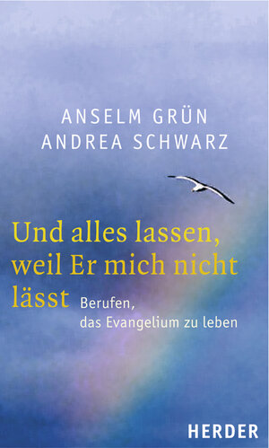 Buchcover Und alles lassen, weil Er mich nicht lässt | Andrea Schwarz | EAN 9783451288944 | ISBN 3-451-28894-X | ISBN 978-3-451-28894-4