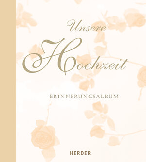 Unsere Hochzeit. Erinnerungsalbum