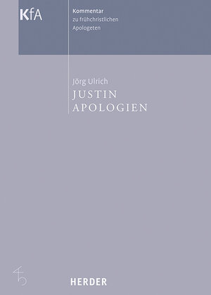 Buchcover Justin, Apologien | Jörg Ulrich | EAN 9783451290435 | ISBN 3-451-29043-X | ISBN 978-3-451-29043-5