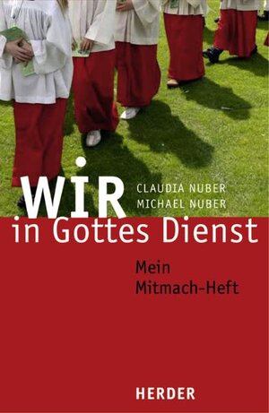 Buchcover Wir in Gottes Dienst | Claudia Nuber | EAN 9783451295706 | ISBN 3-451-29570-9 | ISBN 978-3-451-29570-6