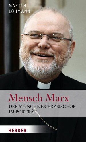 Buchcover Mensch Marx | Martin Lohmann | EAN 9783451298967 | ISBN 3-451-29896-1 | ISBN 978-3-451-29896-7