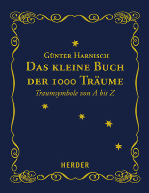 Buchcover Das kleine Buch der 1000 Träume | Günter Harnisch | EAN 9783451302695 | ISBN 3-451-30269-1 | ISBN 978-3-451-30269-5