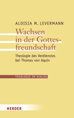Buchcover Wachsen in der Gottesfreundschaft | Aloisia M. Levermann | EAN 9783451303050 | ISBN 3-451-30305-1 | ISBN 978-3-451-30305-0