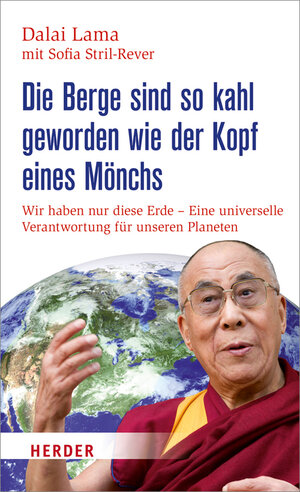 Buchcover Die Berge sind so kahl geworden wie der Kopf eines Mönchs | Dalai Lama | EAN 9783451311543 | ISBN 3-451-31154-2 | ISBN 978-3-451-31154-3