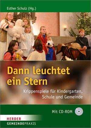 Buchcover Dann leuchtet ein Stern  | EAN 9783451312717 | ISBN 3-451-31271-9 | ISBN 978-3-451-31271-7