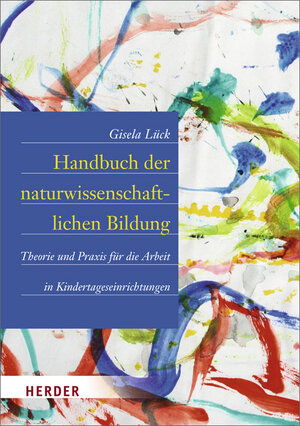 Buchcover Handbuch der naturwissenschaftlichen Bildung | Gisela Lück | EAN 9783451323331 | ISBN 3-451-32333-8 | ISBN 978-3-451-32333-1