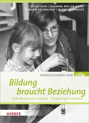 Buchcover Bildung braucht Beziehung | Julius Kuhl | EAN 9783451324901 | ISBN 3-451-32490-3 | ISBN 978-3-451-32490-1