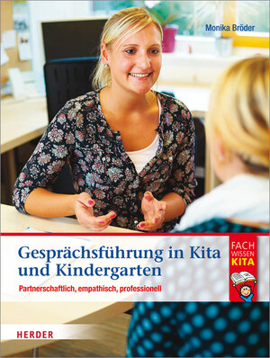 Buchcover Gesprächsführung in Kita und Kindergarten | Monika Bröder | EAN 9783451326882 | ISBN 3-451-32688-4 | ISBN 978-3-451-32688-2