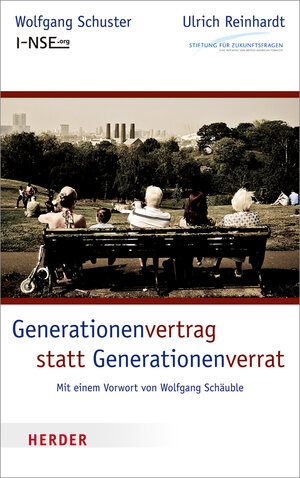Buchcover Generationenvertrag statt Generationenverrat | Wolfgang Schuster | EAN 9783451332760 | ISBN 3-451-33276-0 | ISBN 978-3-451-33276-0