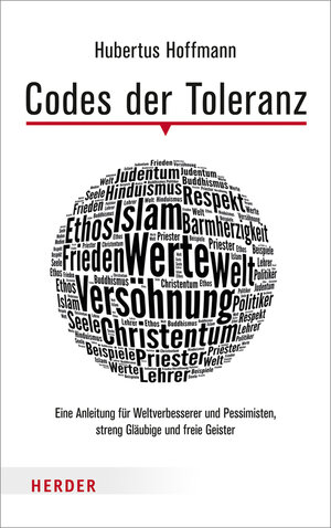 Buchcover Codes der Toleranz | Hubertus Hoffmann | EAN 9783451333736 | ISBN 3-451-33373-2 | ISBN 978-3-451-33373-6