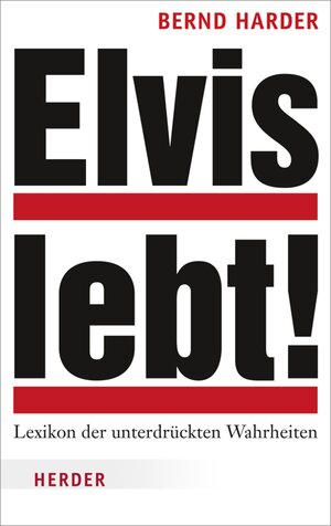 Buchcover Elvis lebt! | Bernd Harder | EAN 9783451336317 | ISBN 3-451-33631-6 | ISBN 978-3-451-33631-7