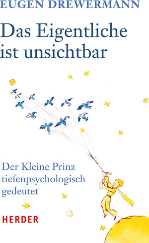 Buchcover Das Eigentliche ist unsichtbar | Eugen Drewermann | EAN 9783451337284 | ISBN 3-451-33728-2 | ISBN 978-3-451-33728-4