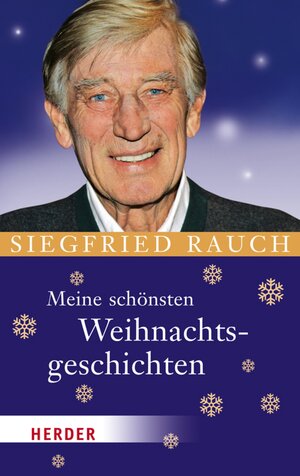 Buchcover Meine schönsten Weihnachtsgeschichten  | EAN 9783451338526 | ISBN 3-451-33852-1 | ISBN 978-3-451-33852-6