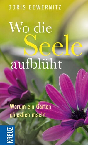 Buchcover Wo die Seele aufblüht | Doris Bewernitz | EAN 9783451339295 | ISBN 3-451-33929-3 | ISBN 978-3-451-33929-5