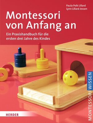 Buchcover Montessori von Anfang an | Paula Polk Lillard | EAN 9783451345593 | ISBN 3-451-34559-5 | ISBN 978-3-451-34559-3
