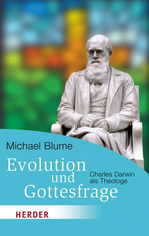 Buchcover Evolution und Gottesfrage | Michael Blume | EAN 9783451345661 | ISBN 3-451-34566-8 | ISBN 978-3-451-34566-1