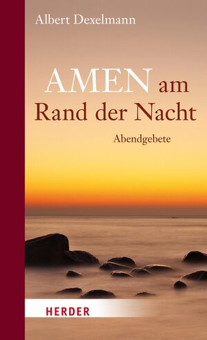 Buchcover Amen am Rand der Nacht | Albert Dexelmann | EAN 9783451345968 | ISBN 3-451-34596-X | ISBN 978-3-451-34596-8