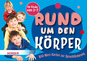 Buchcover Rund um den Körper  | EAN 9783451349560 | ISBN 3-451-34956-6 | ISBN 978-3-451-34956-0