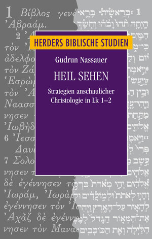 Buchcover Heil sehen | Gudrun Nassauer | EAN 9783451349836 | ISBN 3-451-34983-3 | ISBN 978-3-451-34983-6