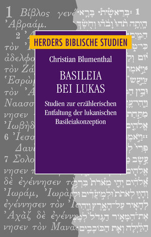 Buchcover Basileia bei Lukas | Christian Blumenthal | EAN 9783451349867 | ISBN 3-451-34986-8 | ISBN 978-3-451-34986-7