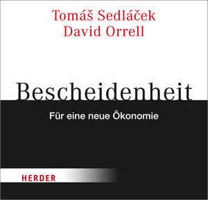 Buchcover Bescheidenheit | Tomas Sedlacek | EAN 9783451350320 | ISBN 3-451-35032-7 | ISBN 978-3-451-35032-0