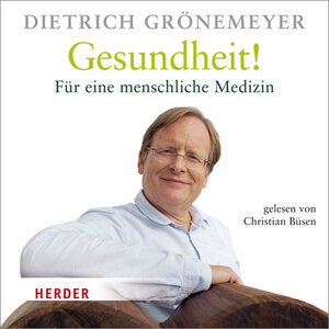 Buchcover Gesundheit! | Dietrich Grönemeyer | EAN 9783451350771 | ISBN 3-451-35077-7 | ISBN 978-3-451-35077-1