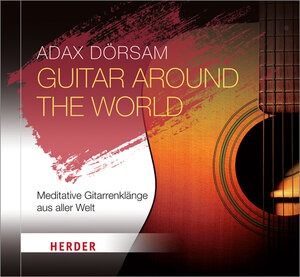 Buchcover Guitar around the world | Adax Dörsam | EAN 9783451351297 | ISBN 3-451-35129-3 | ISBN 978-3-451-35129-7