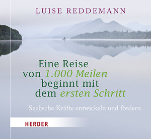 Buchcover Eine Reise von 1000 Meilen beginnt mit dem ersten Schritt | Luise Reddemann | EAN 9783451351402 | ISBN 3-451-35140-4 | ISBN 978-3-451-35140-2