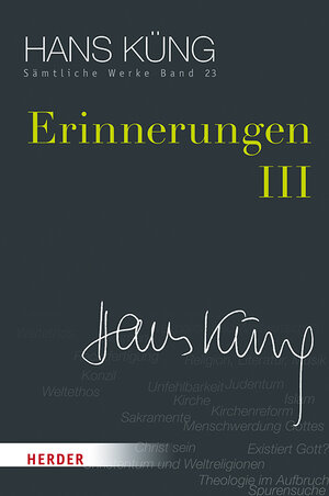 Buchcover Erinnerungen III | Hans Küng | EAN 9783451352232 | ISBN 3-451-35223-0 | ISBN 978-3-451-35223-2