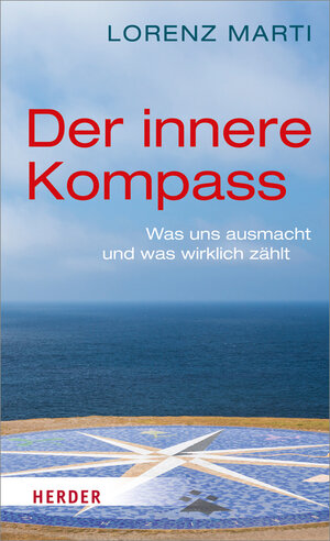 Buchcover Der innere Kompass | Lorenz Marti | EAN 9783451375200 | ISBN 3-451-37520-6 | ISBN 978-3-451-37520-0