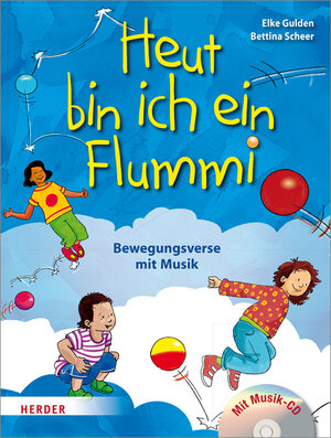 Buchcover Heut' bin ich ein Flummi! | Elke Gulden | EAN 9783451375217 | ISBN 3-451-37521-4 | ISBN 978-3-451-37521-7