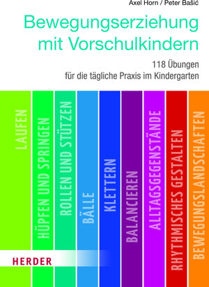 Buchcover Bewegungserziehung mit Vorschulkindern | Axel Horn | EAN 9783451376351 | ISBN 3-451-37635-0 | ISBN 978-3-451-37635-1