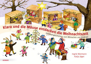 Buchcover Klara und die Mäuse entdecken die Weihnachtszeit | Ingrid Biermann | EAN 9783451376559 | ISBN 3-451-37655-5 | ISBN 978-3-451-37655-9