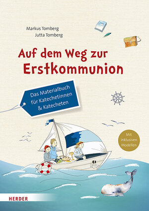 Buchcover Auf dem Weg zur Erstkommunion | Markus Tomberg | EAN 9783451377556 | ISBN 3-451-37755-1 | ISBN 978-3-451-37755-6