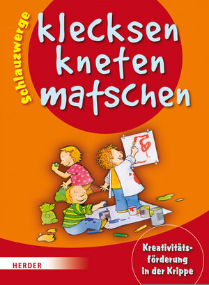 Buchcover Schlauzwerge - klecksen, kneten, matschen | Brigitte Wilmes-Mielenhausen | EAN 9783451377679 | ISBN 3-451-37767-5 | ISBN 978-3-451-37767-9