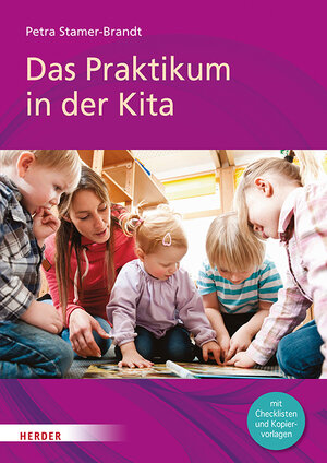Buchcover Das Praktikum in der Kita | Petra Stamer-Brandt | EAN 9783451379383 | ISBN 3-451-37938-4 | ISBN 978-3-451-37938-3
