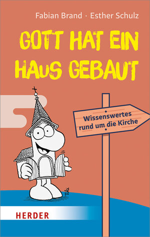 Buchcover Gott hat ein Haus gebaut | Fabian Brand | EAN 9783451380556 | ISBN 3-451-38055-2 | ISBN 978-3-451-38055-6