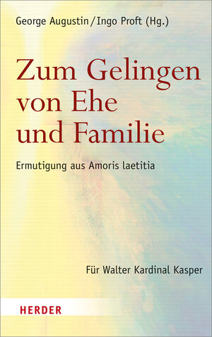 Buchcover Zum Gelingen von Ehe und Familie  | EAN 9783451380570 | ISBN 3-451-38057-9 | ISBN 978-3-451-38057-0