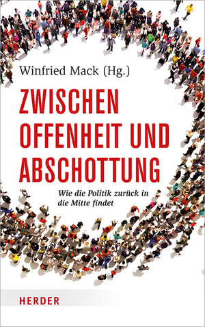 Buchcover Zwischen Offenheit und Abschottung  | EAN 9783451381805 | ISBN 3-451-38180-X | ISBN 978-3-451-38180-5
