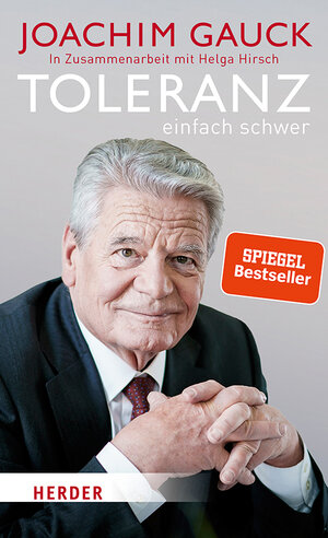 Buchcover Toleranz: einfach schwer | Joachim Gauck | EAN 9783451383243 | ISBN 3-451-38324-1 | ISBN 978-3-451-38324-3