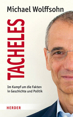 Buchcover Tacheles | Michael Wolffsohn | EAN 9783451386039 | ISBN 3-451-38603-8 | ISBN 978-3-451-38603-9