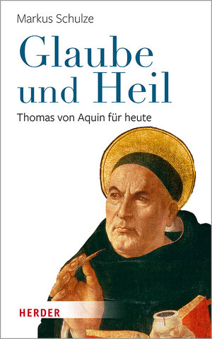 Buchcover Glaube und Heil | Markus Schulze | EAN 9783451386749 | ISBN 3-451-38674-7 | ISBN 978-3-451-38674-9