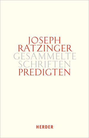 Buchcover Predigten | Joseph Ratzinger | EAN 9783451388149 | ISBN 3-451-38814-6 | ISBN 978-3-451-38814-9