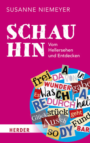 Buchcover Schau hin | Susanne Niemeyer | EAN 9783451388644 | ISBN 3-451-38864-2 | ISBN 978-3-451-38864-4