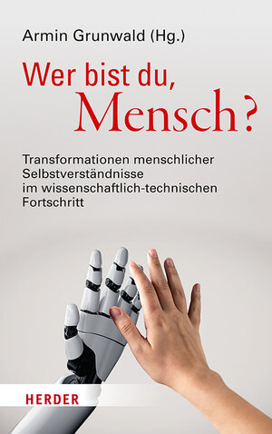 Buchcover Wer bist du, Mensch?  | EAN 9783451389603 | ISBN 3-451-38960-6 | ISBN 978-3-451-38960-3
