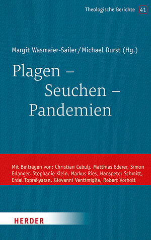 Buchcover Plagen – Seuchen – Pandemien  | EAN 9783451391415 | ISBN 3-451-39141-4 | ISBN 978-3-451-39141-5