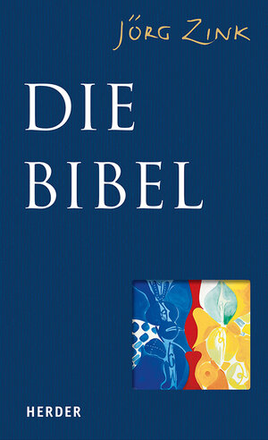 Buchcover Die Bibel | Jörg Zink | EAN 9783451391453 | ISBN 3-451-39145-7 | ISBN 978-3-451-39145-3