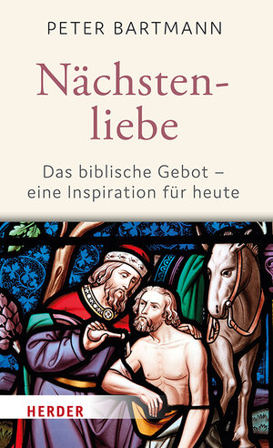 Buchcover Nächstenliebe | Peter Bartmann | EAN 9783451397264 | ISBN 3-451-39726-9 | ISBN 978-3-451-39726-4