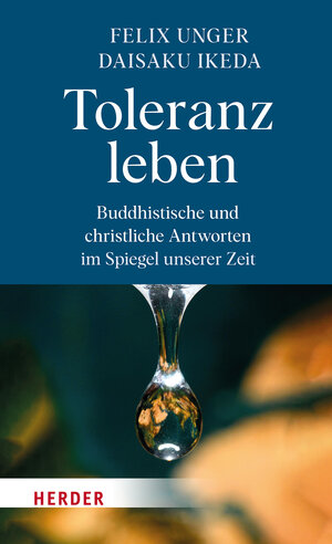 Buchcover Toleranz leben | Felix Unger | EAN 9783451399275 | ISBN 3-451-39927-X | ISBN 978-3-451-39927-5
