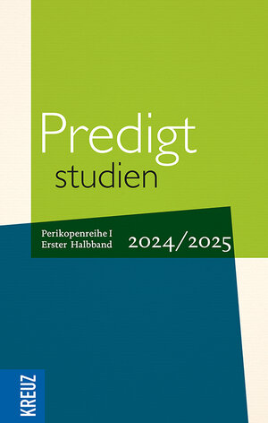 Buchcover Predigtstudien 2024/2025, 1. Halbband  | EAN 9783451601361 | ISBN 3-451-60136-2 | ISBN 978-3-451-60136-1